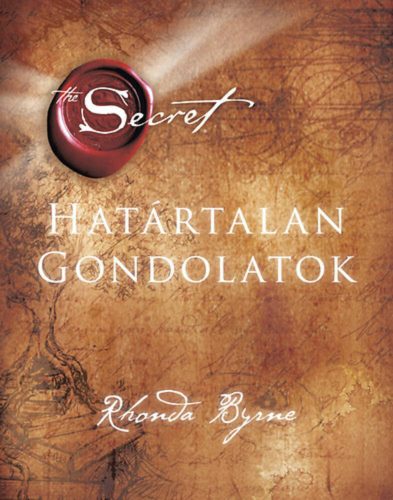 Határtalan gondolatok (Rhonda Byrne)