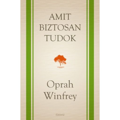 Amit biztosan tudok - Oprah Winfrey