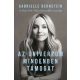 Az Univerzum mindenben támogat - Gabrielle Bernstein