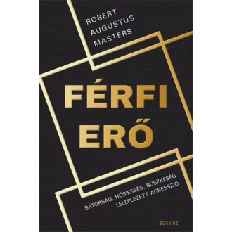 Férfi erő (Robert Augustus Masters)