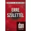 Erre születtél (25. kiadás) (Dan Millman)