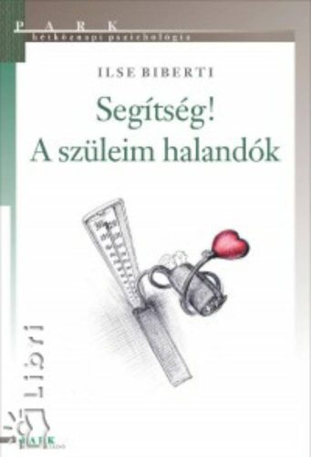 Segítség! A szüleim halandók (Ilse Biberti)