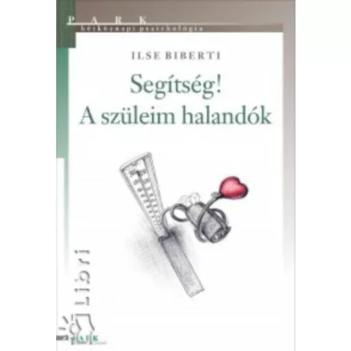 Segítség! A szüleim halandók
