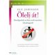 Ölelj át! - Beszélgetések az életre szóló szerelem lehetőségeiről  - Hétköznapi pszichológia - Sue Johnson