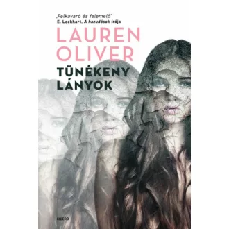 Tünékeny lányok (Lauren Oliver)