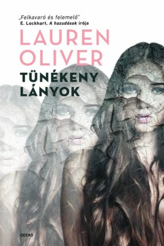 Tünékeny lányok (Lauren Oliver)