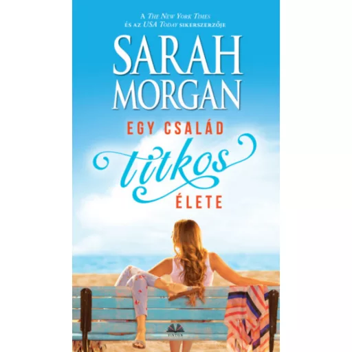Egy család titkos élete - Sarah Morgan