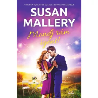 Mondj rám igent! - Susan Mallery