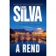 A rend - Daniel Silva
