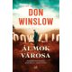 Álmok városa - Don Winslow