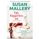 Egy független nő - Susan Mallery