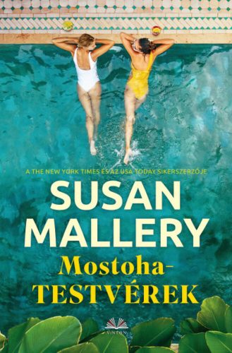 Mostohatestvérek - Susan Mallery