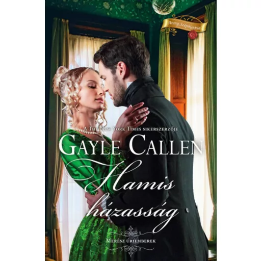 Hamis házasság - Gayle Callen