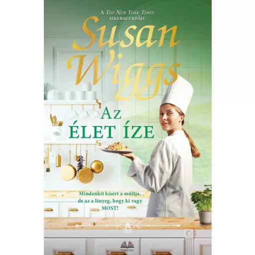 Az élet íze - Susan Wiggs