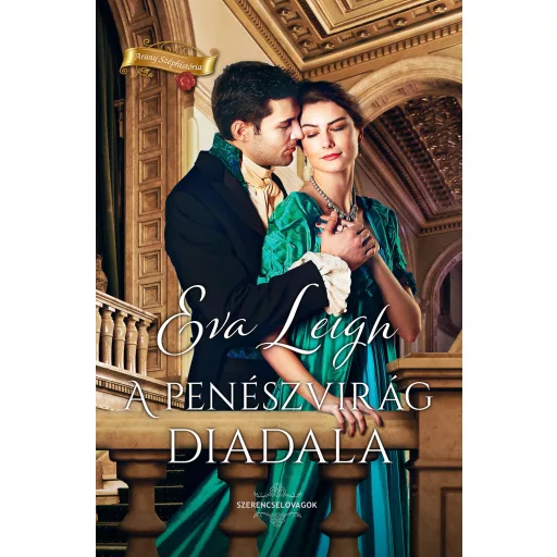 A penészvirág diadala - Eva Leigh