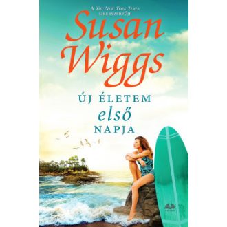 Új életem első napja - Susan Wiggs