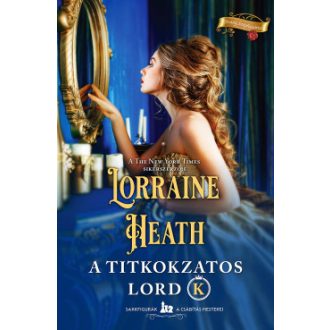A titokzatos Lord K - Lorraine Heath