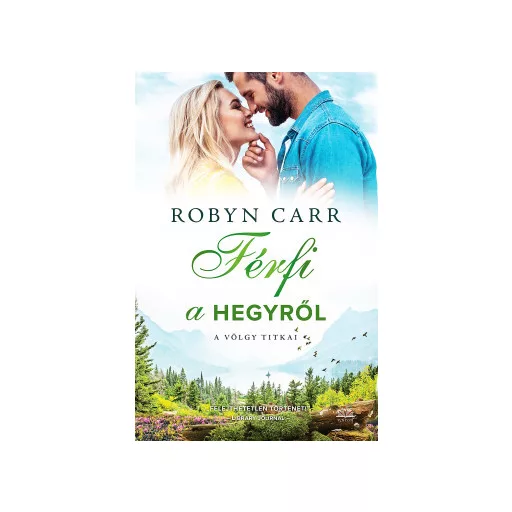 Férfi a hegyről - Robyn Carr