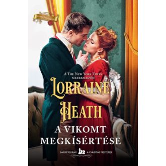 A vikomt megkísértése - Lorraine Heath