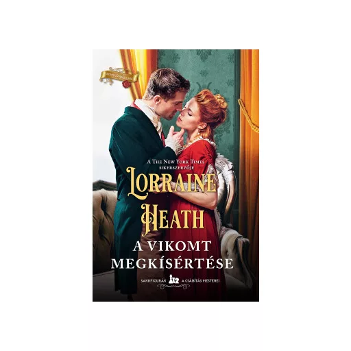 A vikomt megkísértése - Lorraine Heath