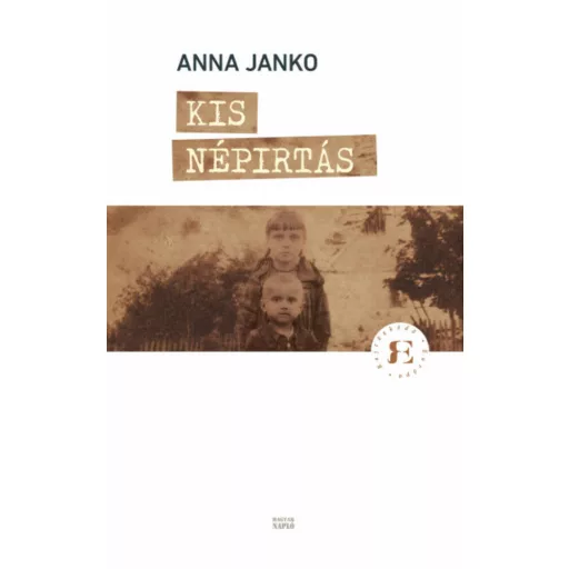 Kis népírtás (Anna Janko)