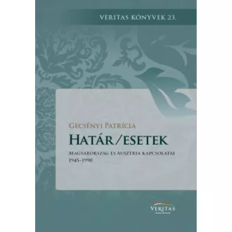 Határ/esetek - Gecsényi Patrícia