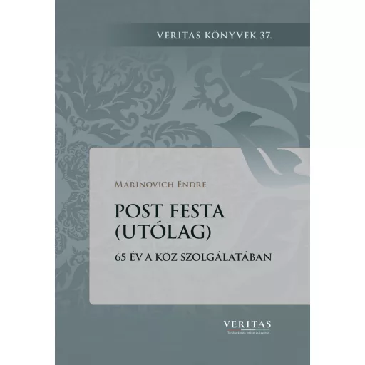 Post festa (Utólag) - Marinovich Endre