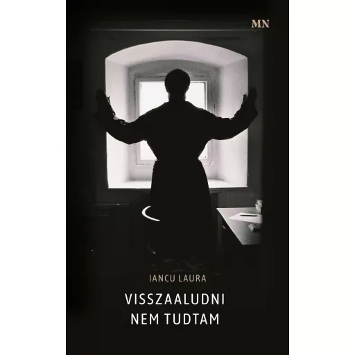 Visszaaludni nem tudtam - Iancu Laura