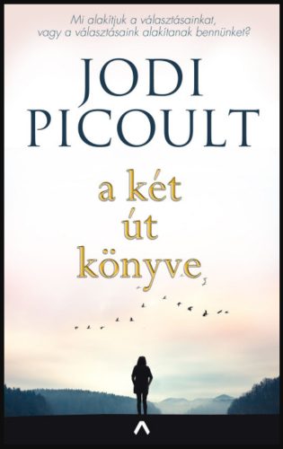 A két út könyve - Jodi Picoult