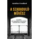 A szabadulóművész - Jonathan Freedland
