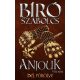 Anjouk 8. - Dél pörölye - Bíró Szabolcs