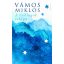 A csillagok világa - Vámos Miklós