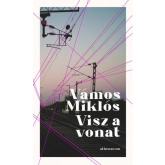 Visz a vonat - Vámos Miklós