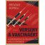 Verseny a vakcináért - Brendan Borrell