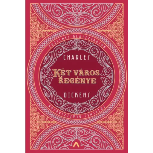 Két város regénye - Charles Dickens