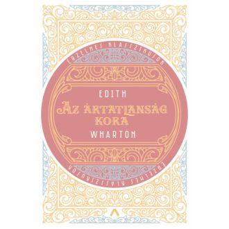 Az ártatlanság kora - Edith Wharton
