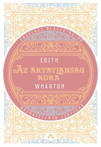 Az ártatlanság kora - Edith Wharton