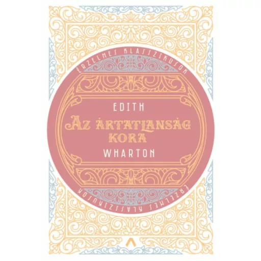Az ártatlanság kora - Edith Wharton