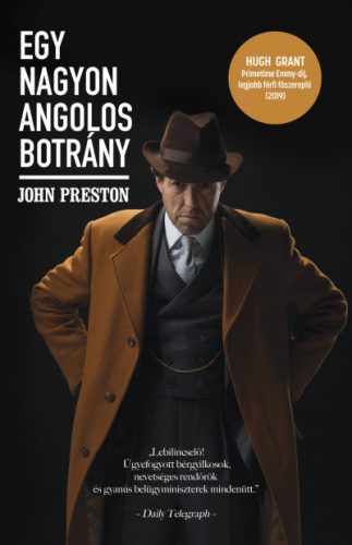 Egy nagyon angolos botrány - John Preston