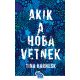 Akik a hóba vetnek - Tina Harnesk