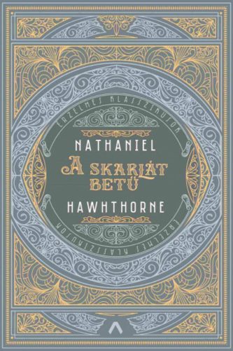 A skarlát betű - Nathaniel Hawthorne