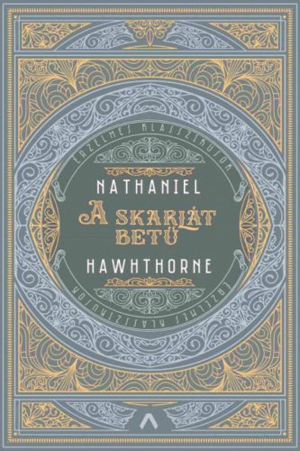 A skarlát betű - Nathaniel Hawthorne
