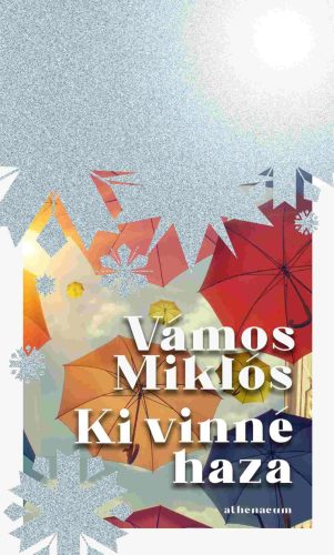 Ki vinné haza - Vámos Miklós