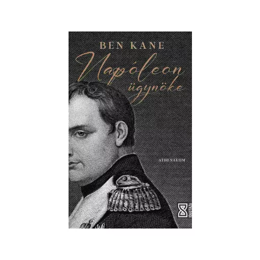 Napóleon ügynöke - Ben Kane