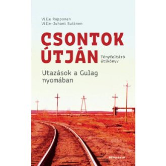 Csontok útján - Ville Ropponen - Ville-Juhani Sutinen