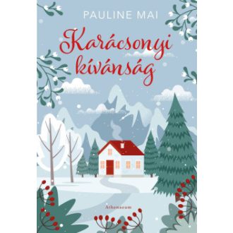 Karácsonyi kívánság - Pauline Mai
