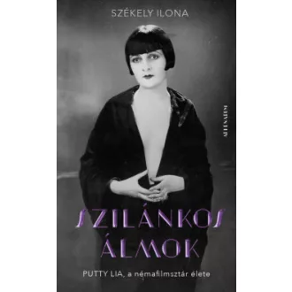 Szilánkos álmok - Székely Ilona