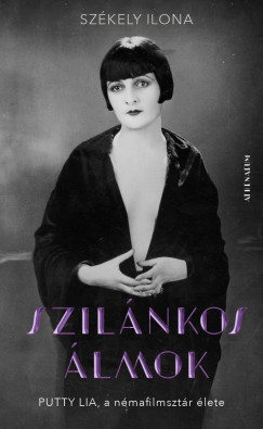 Szilánkos álmok - Székely Ilona