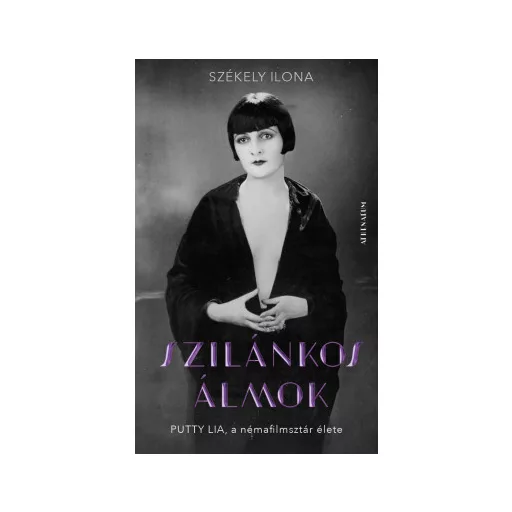 Szilánkos álmok - Székely Ilona