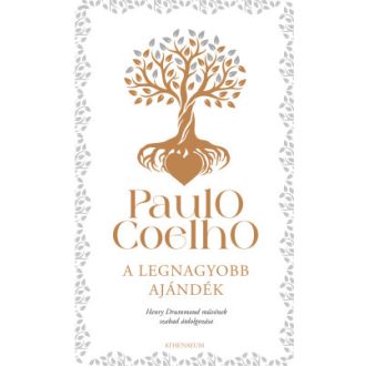 A legnagyobb ajándék - Paulo Coelho